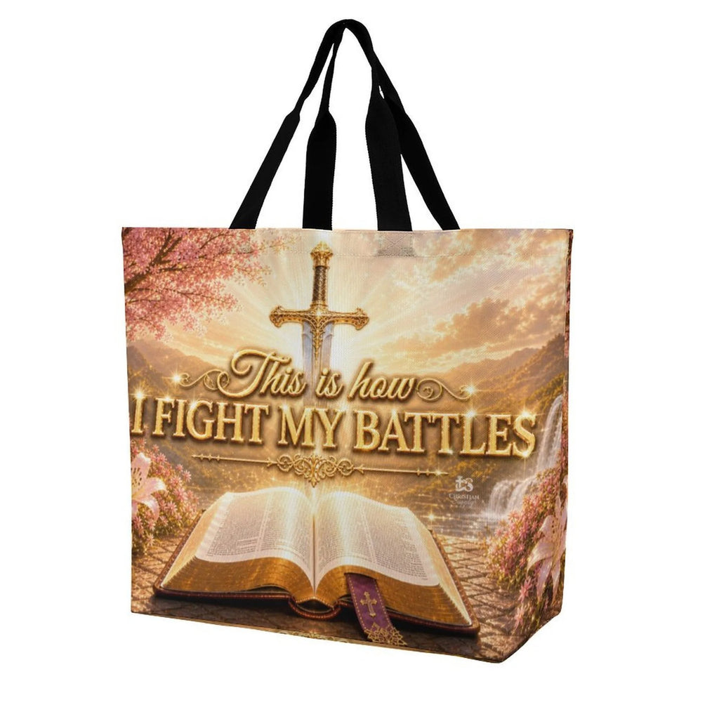 Tote Bag - This is How I Fight My Battles| Christian Inspirational Faith Shoulder Bag | Reusable Shopping Bag | Christian Gift for Women